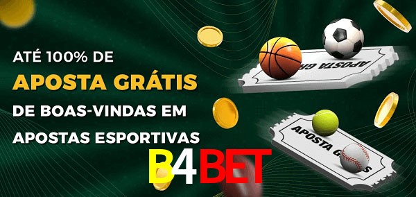 B4Bet Ate 100% de Aposta Gratis